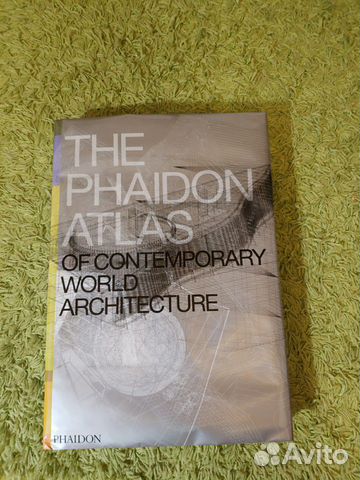 Альбом The Phaidon atlas of contemporary world arc Альбом The Phaidon atlas of contemporary world arc